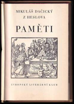 Mikuláš Dačický z Heslova: Paměti