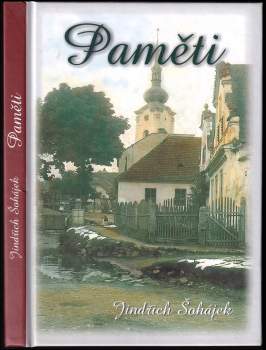 Jindřich Šohájek: Paměti