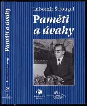 Paměti a úvahy - Lubomír Štrougal (2009, Epocha) - ID: 736390