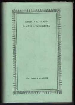 Paměti a vzpomínky - Romain Rolland (1960, Státní nakladatelství krásné literatury, hudby a umění) - ID: 176549
