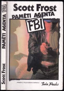 Scott Frost: Paměti agenta FBI