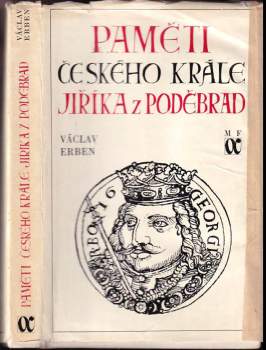 Václav Erben: Paměti českého krále Jiříka z Poděbrad