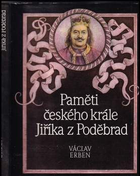 Paměti českého krále Jiříka z Poděbrad