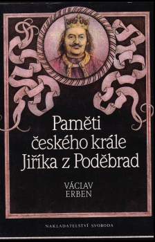 Paměti českého krále Jiříka z Poděbrad