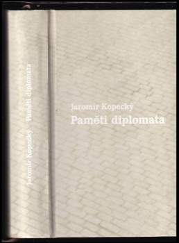 Jaromír Kopecký: Paměti diplomata