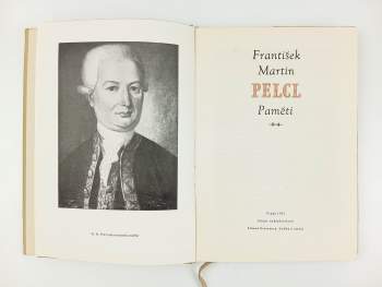 František Martin Pelcl: Paměti