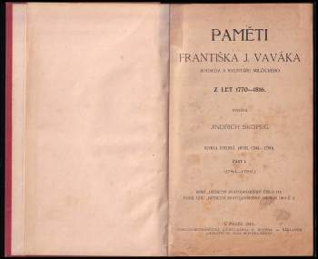 František Jan Vavák: Paměti Františka J. Vaváka, souseda a rychtáře Milčického z let 1770-1816