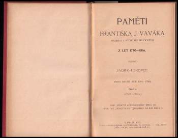 František Jan Vavák: Paměti Františka J. Vaváka, souseda a rychtáře Milčického z let 1770-1816