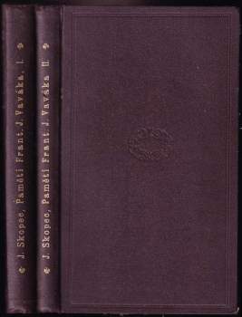 František Jan Vavák: Paměti Františka J. Vaváka, souseda a rychtáře milčického z let 1770-1816 - kniha první (Rok 1770-1783) - část I. (1770 - 1780)