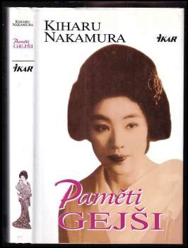 Kiharu Nakamura: Paměti gejši