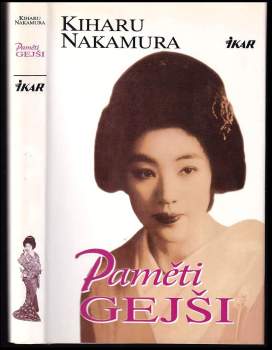 Kiharu Nakamura: Paměti gejši