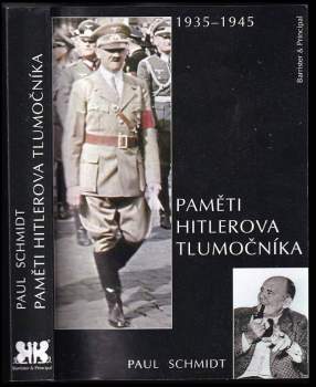 Paul Schmidt: Paměti Hitlerova tlumočníka