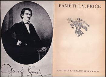 Josef Václav Frič: Paměti J. V. Friče