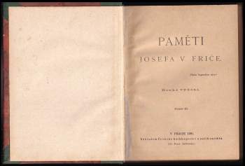 Josef Václav Frič: Paměti Josefa V. Friče - díly 1 - 4 - KOMPLET