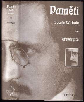 Paměti Josefa Váchala - dřevorytce