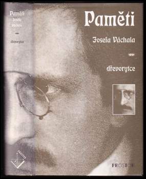 Paměti Josefa Váchala - dřevorytce