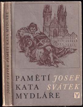 Josef Svátek: Paměti kata Mydláře