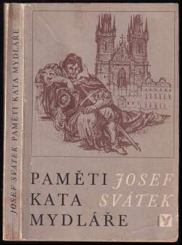 Josef Svátek: Paměti kata Mydláře
