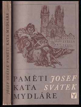 Josef Svátek: Paměti kata Mydláře