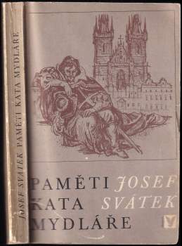 Josef Svátek: Paměti kata Mydláře