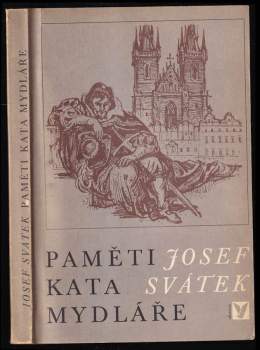 Josef Svátek: Paměti kata Mydláře