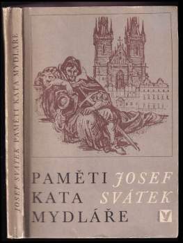 Josef Svátek: Paměti kata Mydláře