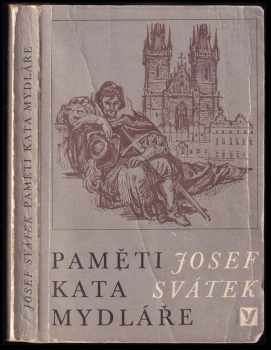Josef Svátek: Paměti kata Mydláře