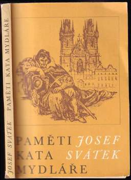 Josef Svátek: Paměti kata Mydláře