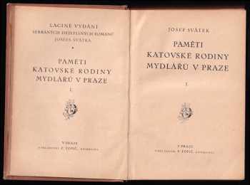 Josef Svátek: Paměti katovské rodiny Mydlářů v Praze