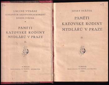 Josef Svátek: Paměti katovské rodiny Mydlářů v Praze