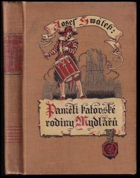 Paměti katovské rodiny Mydlářů v Praze