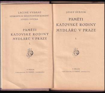 Josef Svátek: Paměti katovské rodiny Mydlářů v Praze