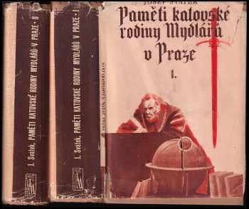 Paměti katovské rodiny Mydlářů v Praze