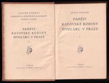 Josef Svátek: Paměti katovské rodiny Mydlářů v Praze