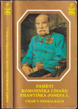 Paměti komorníka císaře Františka Josefa I