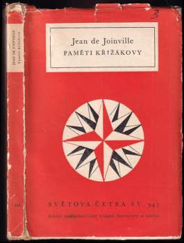 Paměti křižákovy - Jean de Joinville (1965, Státní nakladatelství krásné literatury a umění) - ID: 815757