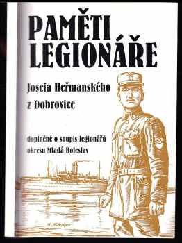 Paměti legionáře Josefa Heřmanského z Dobrovice