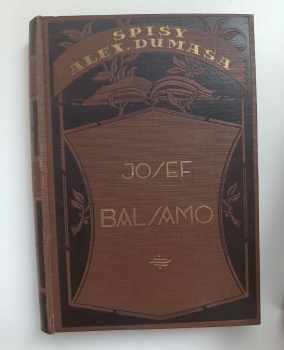 Alexandre Dumas: Paměti lékařovy I - XVI.  - KOMPLET - Josef Balsamo I. - V +  Královnin náhrdelník I. - III. +  Dobytí Bastilly I. - II. + Hraběnka de Charny I. - VI.