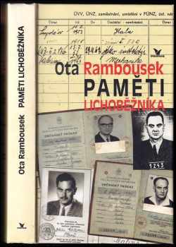 Paměti lichoběžníka : paměti agenta-chodce - Ota Rambousek (1999, Primus) - ID: 830400