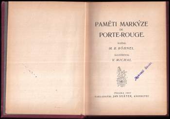 Miroslav Bedřich Böhnel: Paměti markýze de Porte-Rouge
