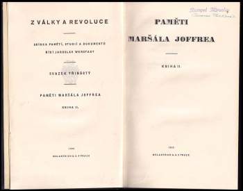 Joseph Jacques Césaire Joffre: Paměti maršála Joffrea