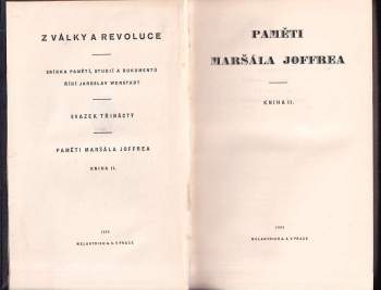 Joseph Jacques Césaire Joffre: Paměti maršála Joffrea