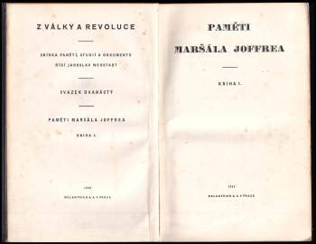 Joseph Jacques Césaire Joffre: Paměti maršála Joffrea