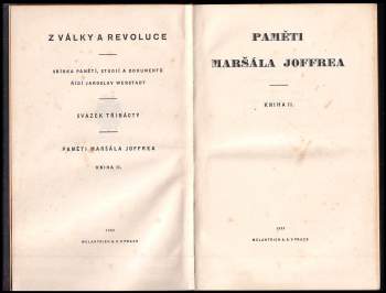 Joseph Jacques Césaire Joffre: Paměti maršála Joffrea