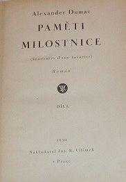 Paměti milostnice : [2. díl] - román - Alexandre Dumas (1930, Jos. R. Vilímek)