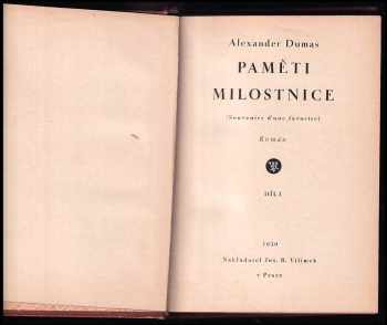 Alexandre Dumas: Paměti milostnice - Souvenirs ďune favorite - Román Díl I - IV. - KOMPLET