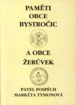 Paměti obce Bystročic a obce Žerůvek