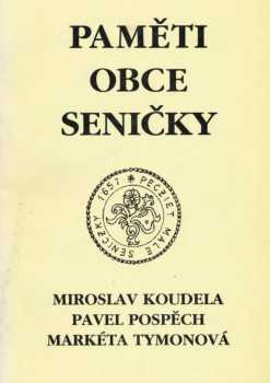 Paměti obce Seničky