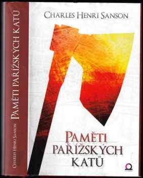 Charles Henri Sanson: Paměti pařížských katů