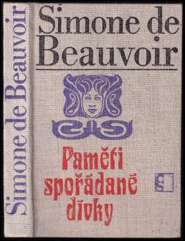 Simone de Beauvoir: Paměti spořádané dívky